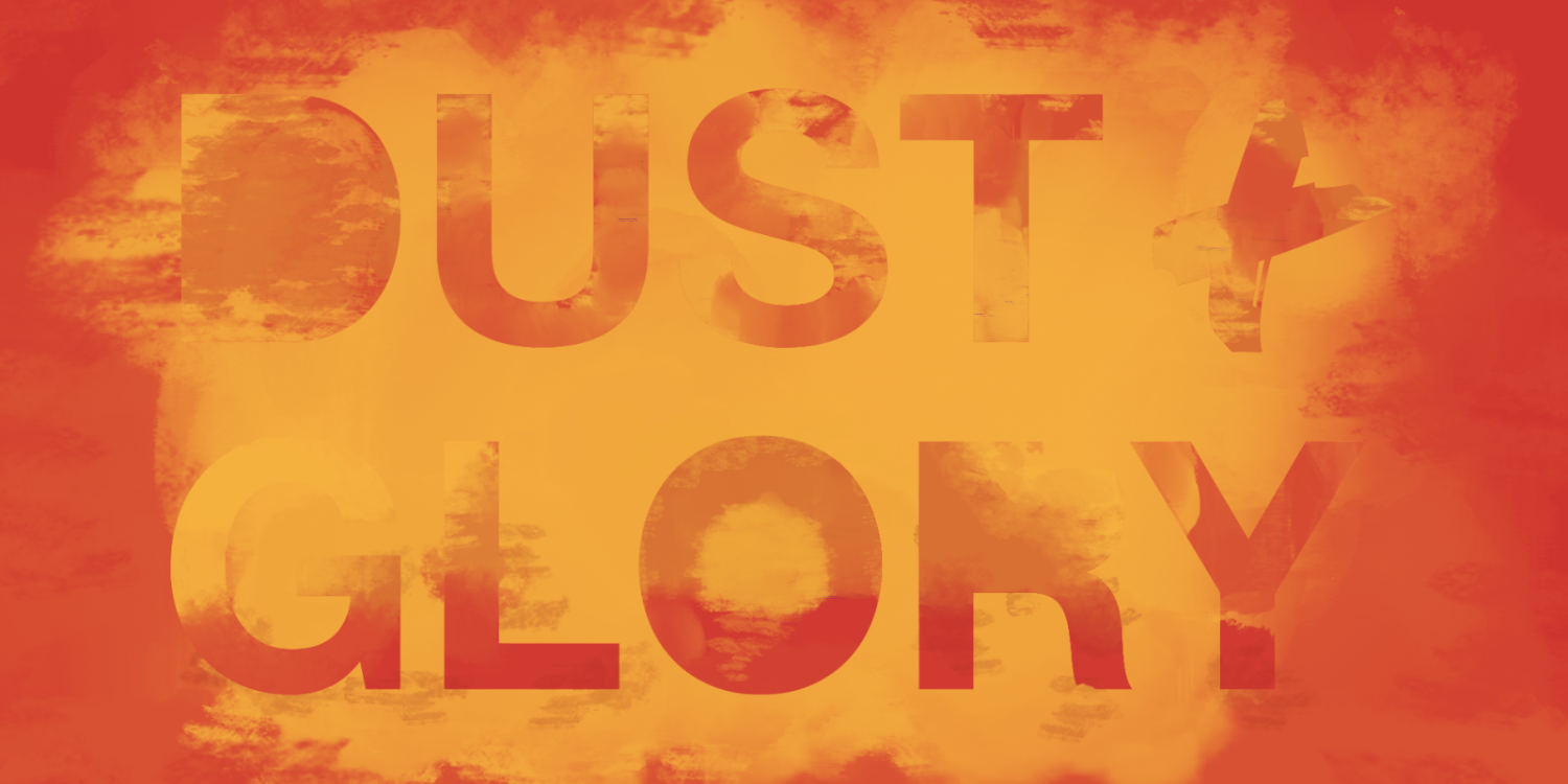 Dust and Glory text on orange background